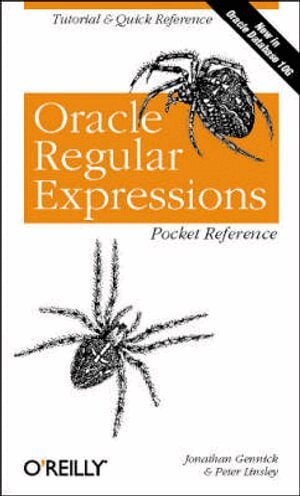 Jonathan Gennick - Oracle Regular Expressions Pocket Reference, Häftad