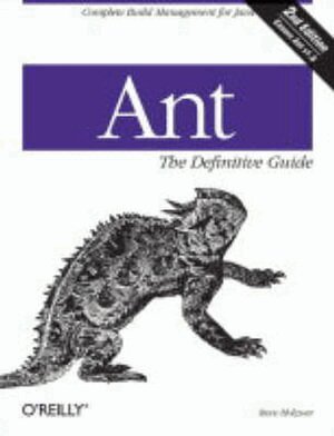 Steve Holzner - Ant the Definitive Guide, Häftad