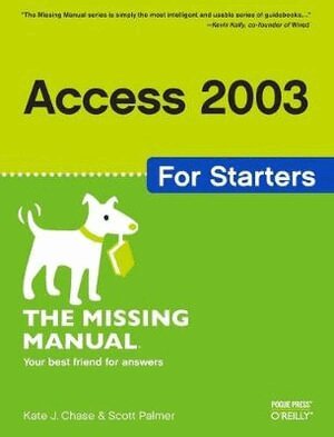 Kate J. Chase - Access 2003 for Starters, Häftad