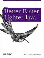 bokomslag Better, Faster, Lighter Java