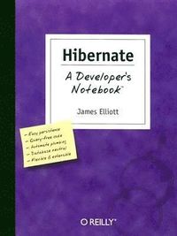 bokomslag Hibernate - A Developer's Notebook