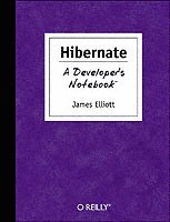 Hibernate - A Developer's Notebook