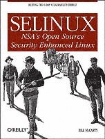 bokomslag SELINUX: NSA's Open Source Security Enhanced Linux