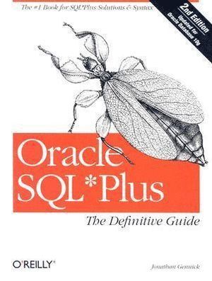 Oracle SQL Plus: The Definitive Guide 2nd Edition 1