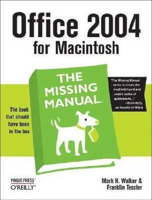 Mark H. Walker, Franklin Tessler, Mark H Walker, Paul Berkowitz - Office 2004 for Macintosh, Häftad
