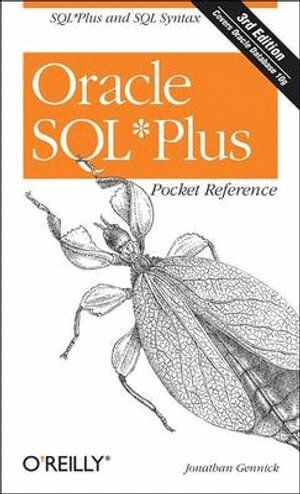 Jonathan Gennick - Oracle SQL Plus Pocket Reference, Häftad
