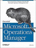 bokomslag Essential Microsoft Operations Manager