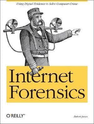 Robert Jones - Internet Forensics, Häftad