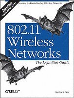 bokomslag 802.11 Wireless Networks: The Defenitive Guide 2nd Edition