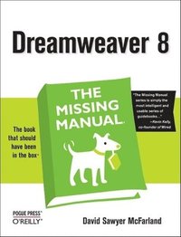 bokomslag Dreamweaver 8: The Missing Manual