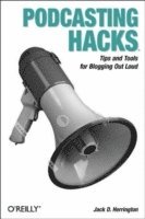 bokomslag Podcasting Hacks