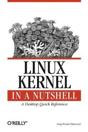 bokomslag Linux Kernel in a Nutshell