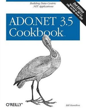 ADO.NET 3.5 Cookbook 2nd Edition 1