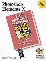 bokomslag Photoshop Elements 4: The Missing Manual