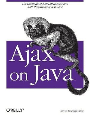 Steve Douglas Olson - Ajax on Java, Häftad