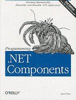 Juval Lowy - Programming .NET Components 2e, Häftad