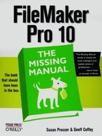 bokomslag FileMaker Pro 10: The Missing Manual