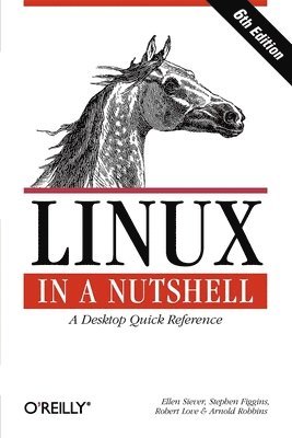 Linux in a Nutshell 6th Edition 1