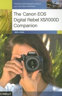 bokomslag The Canon EOS Digital Rebel XS/1000D Companion