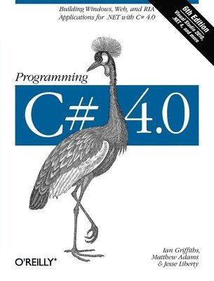 Programming C# 4.0 6th Edition 1