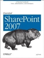 bokomslag Essential SharePoint 2007 2nd Edition