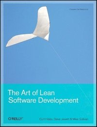bokomslag The Art of Lean Software Development: A Practical and Incremental Approach