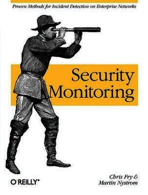 Chris Fry, Martin Nystrom - Security Monitoring, Häftad