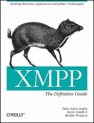 Peter Saint andre - Xmpp: The Definitive Guide, Häftad