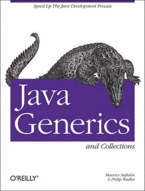 Maurice Naftalin, Philip Wadler - Java Generics and Collections, Häftad