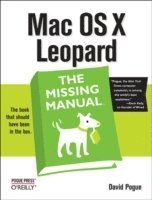 David Pogue - Mac OS X Leopard: The Missing Manual, Häftad