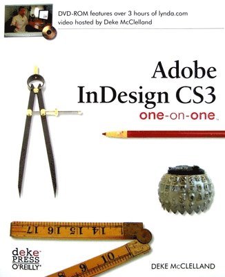 bokomslag Indesign CS3 One-on-One Book/DVD Package