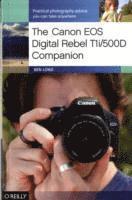 bokomslag The Canon EOS Digital Rebel T1i/500D Companion