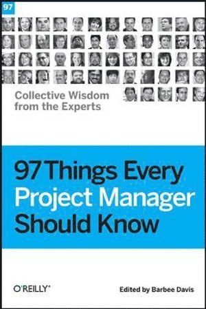 bokomslag 97 Things Every Project Manager Should Know