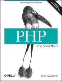 bokomslag PHP: The Good Parts