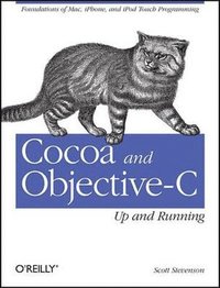 bokomslag Cocoa and Objective-C - Up and Running