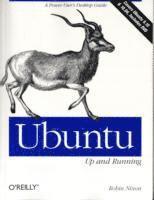 bokomslag Ubuntu: Up and Running A Power User's Desktop Guide Book/DVD Package