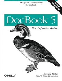 bokomslag DocBook 5: The Definitive Guide 2nd Edition