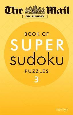 The Mail on Sunday: Super Sudoku Volume 3 1