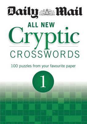 Daily Mail: All New Cryptic Crosswords 1