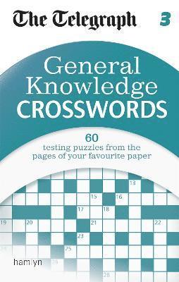 bokomslag The Telegraph: General Knowledge Crosswords 3