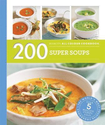 Hamlyn All Colour Cookery: 200 Super Soups 1