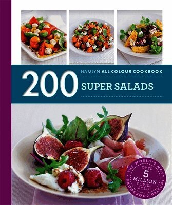 Alice Storey - Hamlyn All Colour Cookery: 200 Super Salads, Häftad