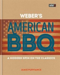 bokomslag Weber's American Barbecue