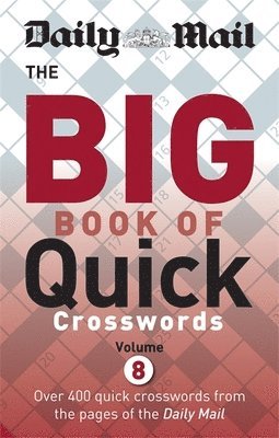 bokomslag Daily Mail Big Book of Quick Crosswords Volume 8