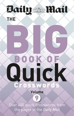 bokomslag Daily Mail Big Book of Quick Crosswords 9