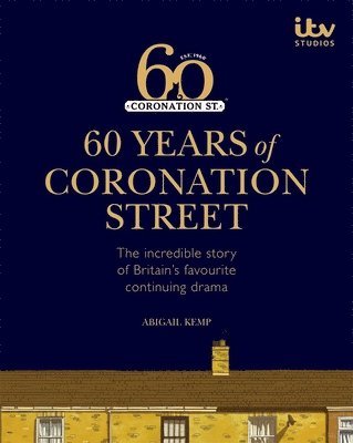 60 Years of Coronation Street 1