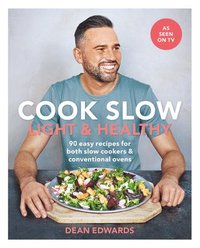 bokomslag Cook Slow: Light & Healthy