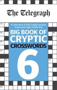 bokomslag The Telegraph Big Book of Cryptic Crosswords 6