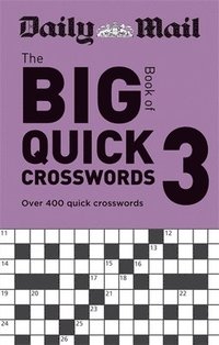 bokomslag Daily Mail Big Book of Quick Crosswords Volume 3