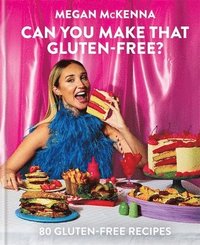 bokomslag Can You Make That Gluten-Free?